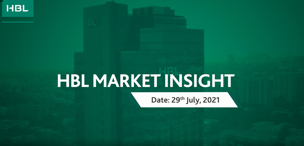 HBL Market Insight - 29th July 2021